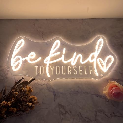 Be Kind to Yourself Neon Sign USB Dimmable LED Neon Light for Wall Decor Bedroom Home Office Beauty Room Man Cave Dorm Classroom Decor, Gift for Teen Girls - color: Be Kind