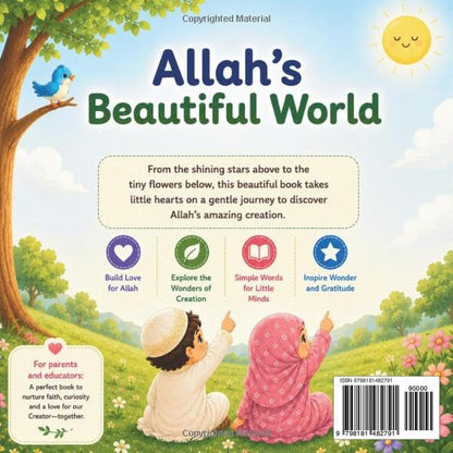 Allah's Beautiful World: A Fun and Colorful Introduction to Allah's Creation and Basic Islamic Words for Young Children