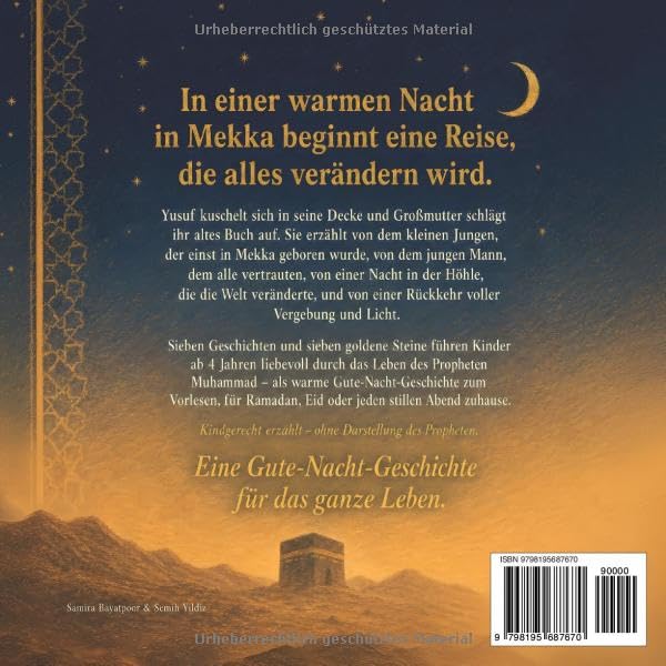 Der Prophet Muhammad für Kinder - Die komplette Sira als Bilderbuch: Über Liebe, Mut und Vergebung - Zum Vorlesen für muslimische Kinder ab 4 Jahren | Ramadan & Eid (German Edition)