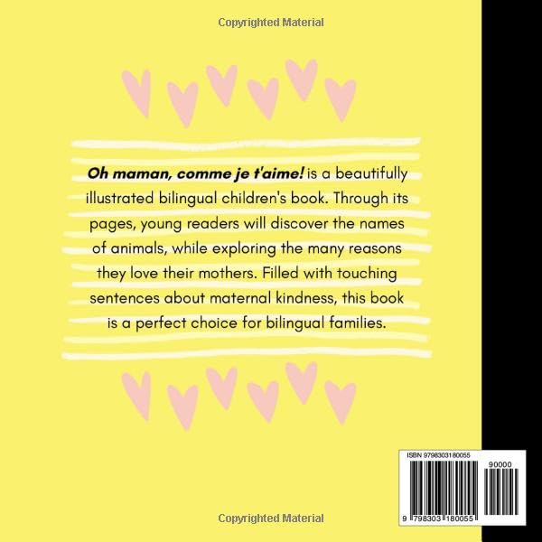 Oh mommy, how I love you! Bilingual French English Picture Book for Children, French Language Learning: Learn French Vocabulary for Beginners, French for Kids Reading