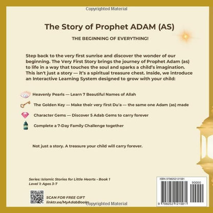 PROPHET ADAM The Very First Story: Islamic Bedtime Story & Activity Book for Toddlers and Kids Ages 3–7 | Learn Duas, 99 Names of Allah & Adab from ... | Islamic Stories for Little Hearts, Book 1