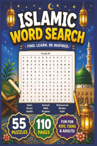 Islamic Word Search Puzzle: Book for Kids, Teens & Adults: 55 Fun Word Search Puzzles | 110 Pages | Learn Islamic Words, Quran Vocabulary & Faith Through Fun