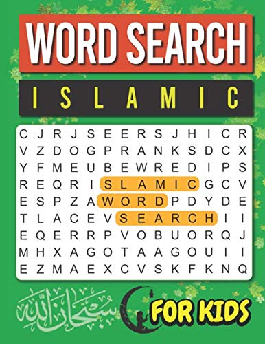 Islamic Word Search for Kids: Pillars of Islam, Ramadan, Hajj, Salah, Zakat, Quran, Prophets, Prophet Muhammad and more. Test Your Knowledge and for Relaxation