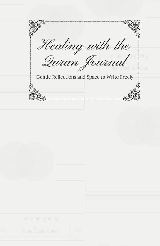 Healing with the Quran Journal: A Faith-Inspired Reflection Diary with Gentle Verses and Freedom to Write Your Own Way
