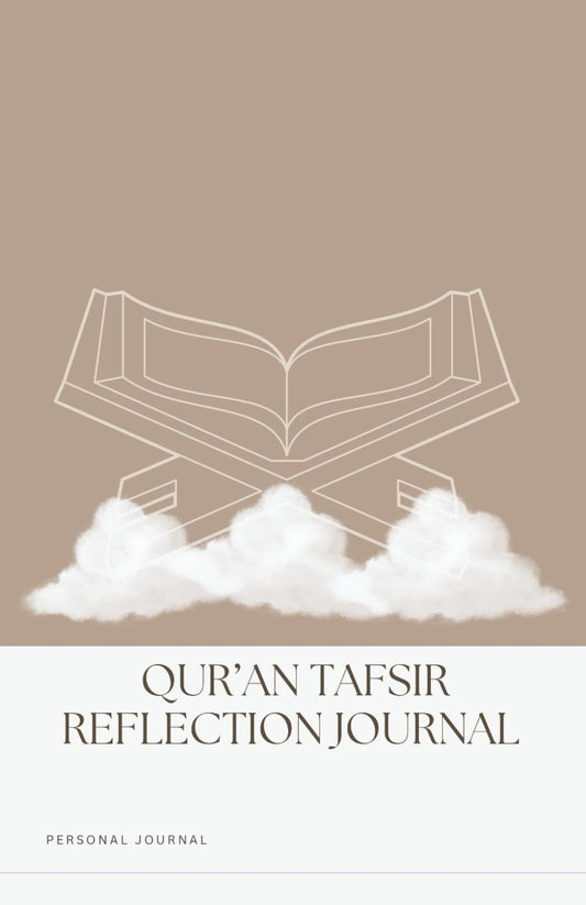 Quran Tafsir Reflection Journal