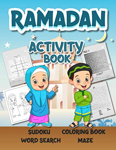 Ramadan Activity Book: for kids Ages 4-8 I Islamic Book with Maze | Word Search I Sudoku I Coloring Book
