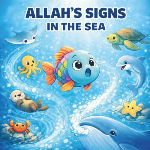 Allah's Signs in the Sea: Islam for Babies and Toddlers