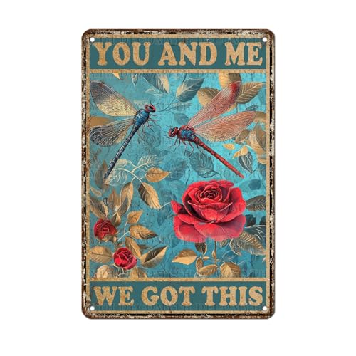 Metal Tin Sign Vintage Retro Wall Decor Roses Garden Dragonfly Tin Sign You and Me We Got This for Home Garden Greenhouse Living Room Bedroom Outdoor Decor 12 * 8inch - color: Dragonfly5, size: 20X30cm(12*8in)