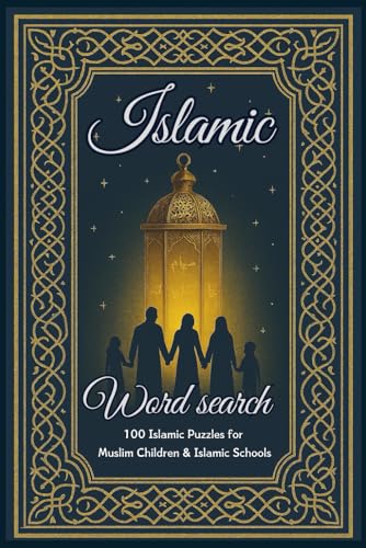 Islamic Word Search Puzzle Book for Ramadan: 100 Large Print Word Find Puzzles with Solutions for Muslim Kids and Islamic Schools