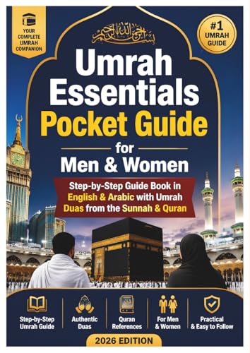 Umrah Essentials Pocket Guide for Men & Women: Step-by-Step Guide Book in English & Arabic with Umrah Duas from the Sunnah & Quran