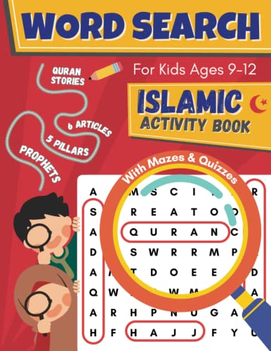 Islamic Activity Book: Word Search for Kids Ages 9-12, Ramadan Activities for Muslim Children, Quran Stories, Mazes for Kids