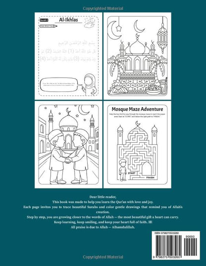 My First Islamic Workbook: Learn, Trace & Memorize the Short Surahs from the Qur’an: Includes Arabic, English Translation & Writing Practice | Islamic ... Ages 4–16 | Fun Coloring & Mosque Maze Pages