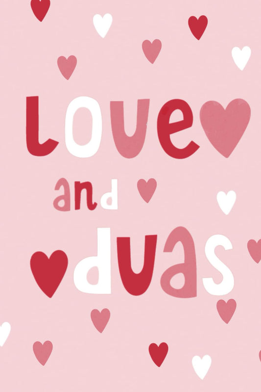 Love and Duas Lined Notebook for Muslim Girls: A pretty 120 page faith-inspired blank journal, 6 x 9 inches, soft cover