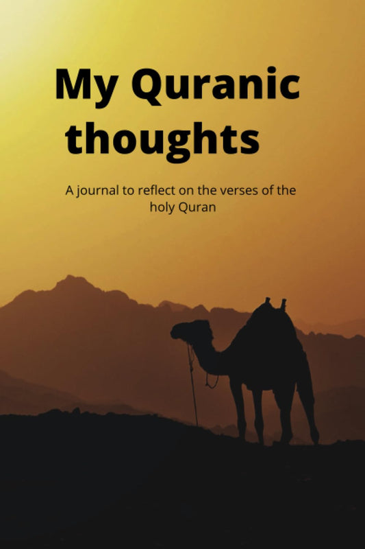 Quran reflection journal for daily inspiring thoughts - A comprehensive introspection