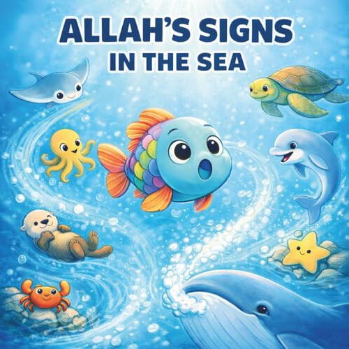 Allah's Signs in the Sea: Islam for Babies and Toddlers