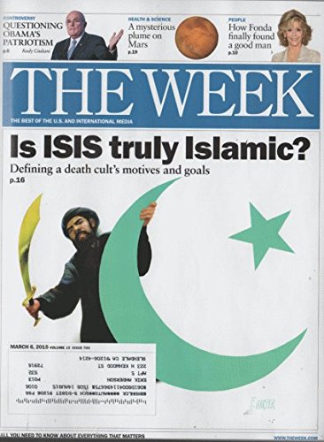 The Week 2015 March 6 - Is Isis Tryly Islamic?