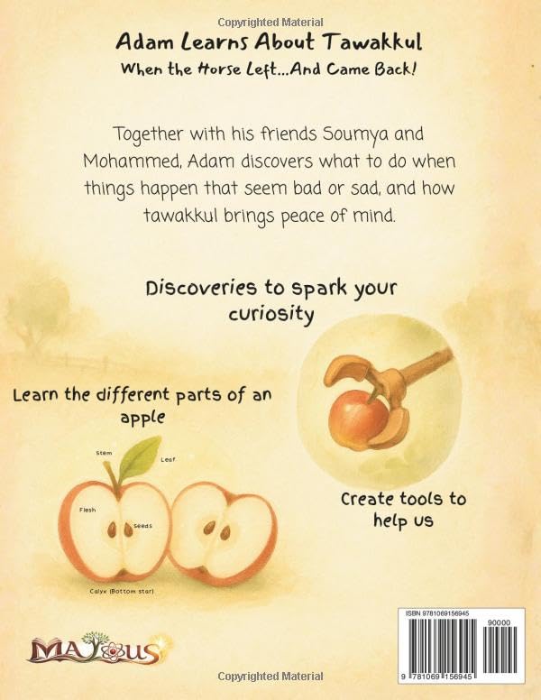 Adam Learns About Tawakkul: When the Horse Left...And Came Back!: What is Tawakkul? (Islam for Kids)