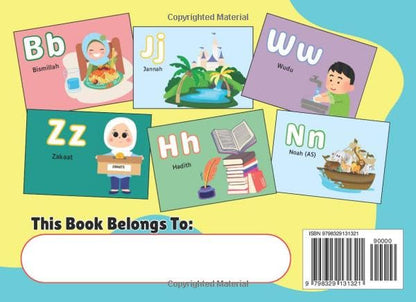 Islamic Alphabet Book - ABC Book for Toddlers: Islamic Picture Book for 2 year old, for 1 year old, for kids aged 3-5 (Islamic Activity Book Collection For Kids)
