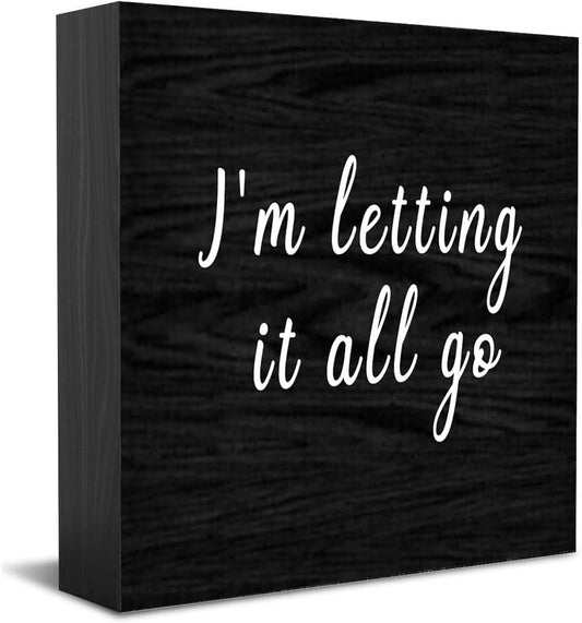 Feehiget I'M Letting It All Go Wood Box Sign,Desk Decor For Home Office,Tabletop Shelf Decor,5X5 Inch - color: White 9