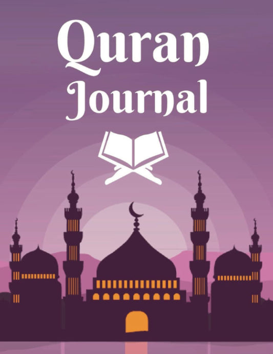 Quran Journal: Daily Notebook for Record, Study, and Reflection