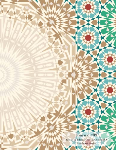 [9] Arabic & Islamic Mosaic All Purpose Journal, Notebook & Diary (Suitable for journaling, note-taking and doodling with vibrant cover art) (Standard A4)