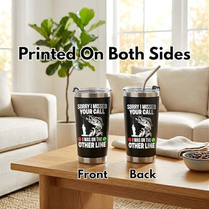 Funny Fish Gifts for Men - Sorry I Missed Your Call I Was On The Other Line Fish Tumbler - Fish Cup for Men - Fathers Day Christmas Birthday Fisherman Gifts - Fisherman Retirement Gift - color: Fishing