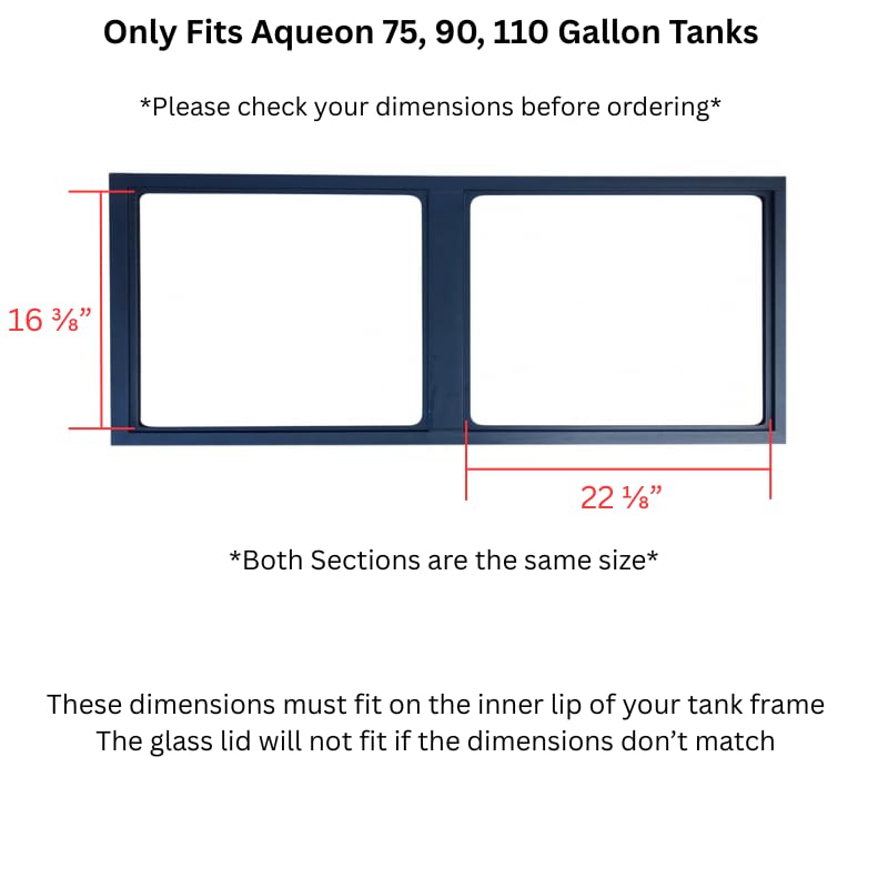 48x18 Aquarium Lid 2 Piece Set – Fits AQUE0N (22 1/8" x 16 3/8" x 3/16" H) Glass Top for 75/90/110 Gallon Tank with Center Brace AG