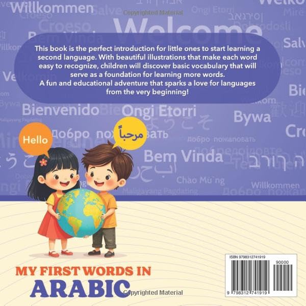 My First Words in Arabic | English-Arabic Book for Bilingual Children: Over 300 Child-Essential Words | Bilingual picture book for kids | Learn Arabic for Kids | With Montessori Method
