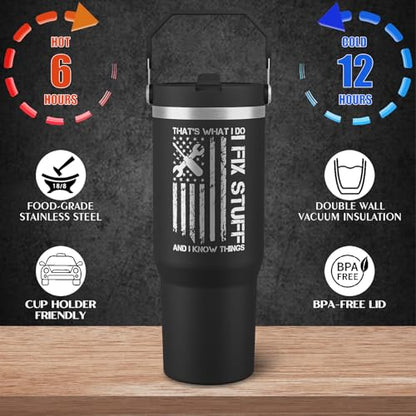 Funny Gifts For Men - That's What I Do I Fix Stuff and I Know Things Cup - 30oz Insulated Tumbler with Handle - Cool Fathers Day,Birthday,Christmas Gifts for Dad,Grandpa,Husband,Uncle - color: Black-fix01