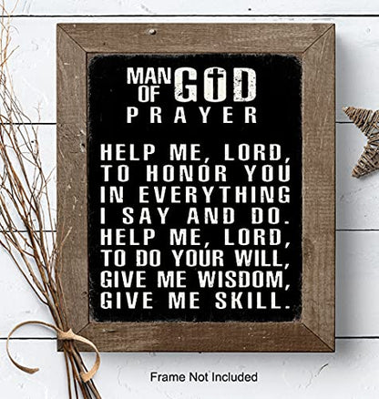 Religious Wall Art & Decor for Men - Christian Catholic Gifts for Men, Husband, Him - Inspirational Spiritual Motivational Poster Picture Print Sign - Man of God Prayer - Office, Man Cave, Church - size: 8"L x 10"W, style: Unframed