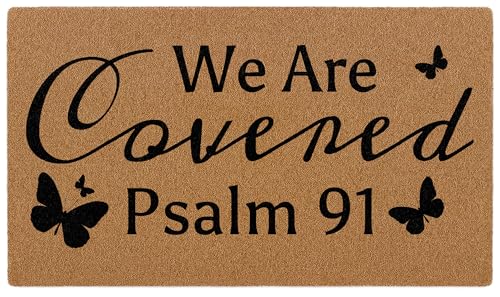 We are Covered Psalm 91 Christian Doormat, Bible Verse Welcome Front Door Mat Indoor Outdoor Entrance, Scripture Artificial Coir Doormats Religious Rugs for Patio Entry Home Decor 30x17in - color: Psalm 91