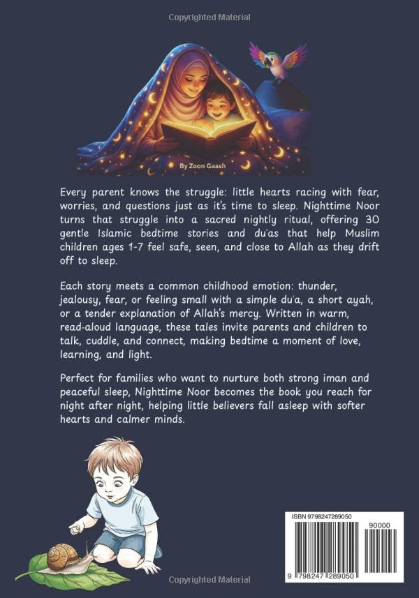Nighttime Noor: 30 Islamic Bedtime Stories for Kids to Calm Hearts and Strengthen Iman, for Muslim Kids Ages 1–7.
