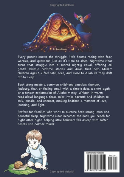 Nighttime Noor: 30 Islamic Bedtime Stories for Kids to Calm Hearts and Strengthen Iman, for Muslim Kids Ages 1–7.