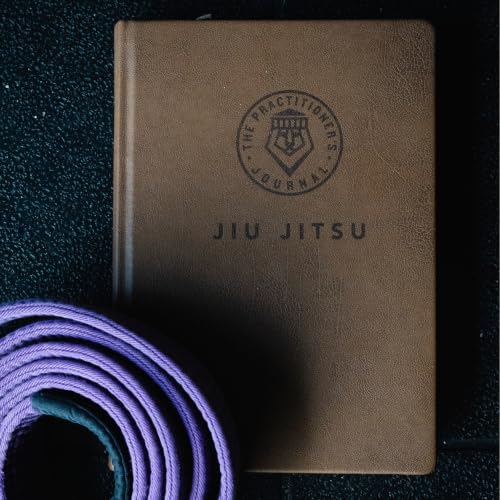 The Practitioner's Journal | BJJ Training Log & Jiu Jitsu Journal — Hardcover, Leather-Bound | Brazilian Jiu-Jitsu, Grappling & Wrestling | Gift for Serious Practitioners