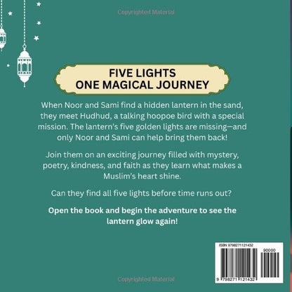The Five Pillars of Islam for Kids: A Magical First Step into Faith, Worship, and the Beauty of Deen for Little Muslims (Islamic Learning for Little Muslims)