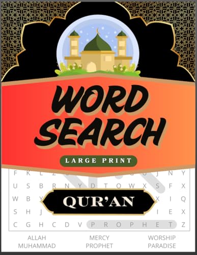 Large Print Quran Word Search: Discover Islamic Words & Themes from the Holy Quran | Relaxing & Educational Puzzle Book for All Ages: Strengthen Your ... | Learning, Relaxation, and Spiritual Growth
