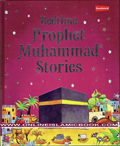 Bedtime Prophet Muhammad Stories