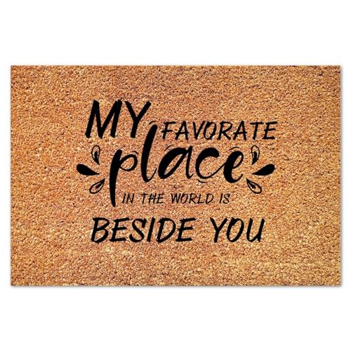 My Favorate Place in The World is Beside You Coir Doormat Positive Quotes Rectangular Door Mats Rustic Thick Durable Non Slip Mat for Front Porch Entrance Entryway Patio 16x24in - color: Style-1, size: 2' x 1'4" (Rectangular)