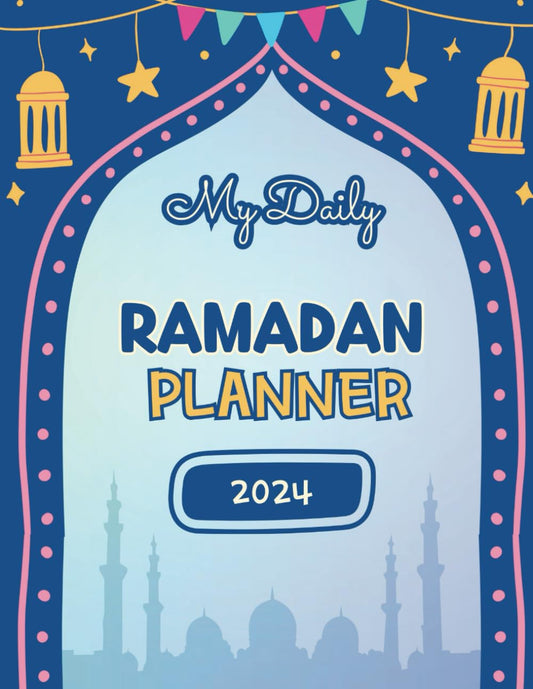 My Daily Ramadan Planner : 30 Days Guided Journal with Tracking Fasts, Salah Tracker, Dua and Quran Reading, Gratitude, Daily Cheklist and More!