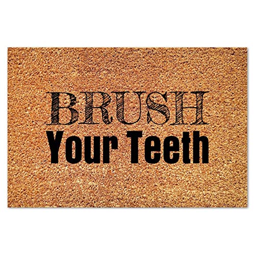 Brush Your Teeth Coir Door Mat Coir Fiber Doormat Farmhouse Saying Quote Durable Coir Non Slip Mat for Outside Home High Traffic Area 16x24in - color: Style-13, size: 2' x 1'4" (Rectangular)