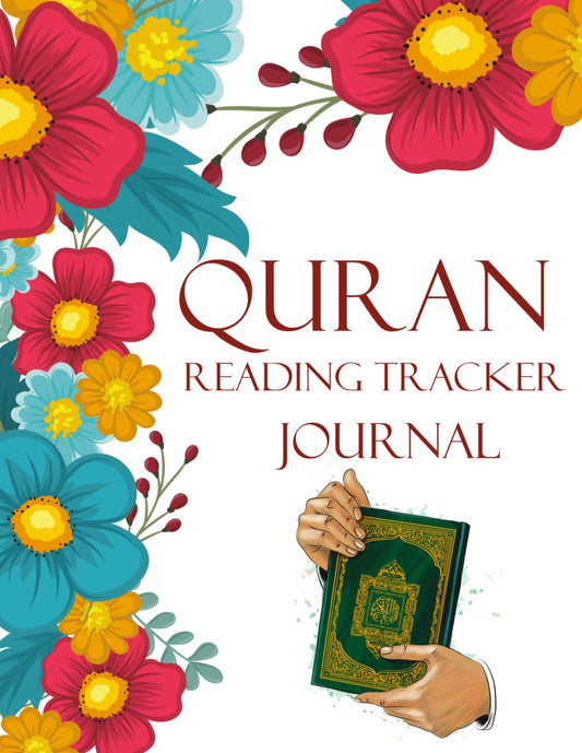 Quran Reading Tracker Journal: A Structured Log for Hifz Revision, Surah Study, and Spiritual Reflection