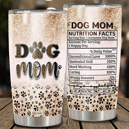 WAZONE Dog Mom Tumbler Cup Paw Print Leopard Nutrition Facts Travel Mug 20oz Stainless Steel Vacuum Insulated Gifts Ideas Birthday Mothers Day Christmas for Moms Women Dogs Lovers - color: Dog Mom