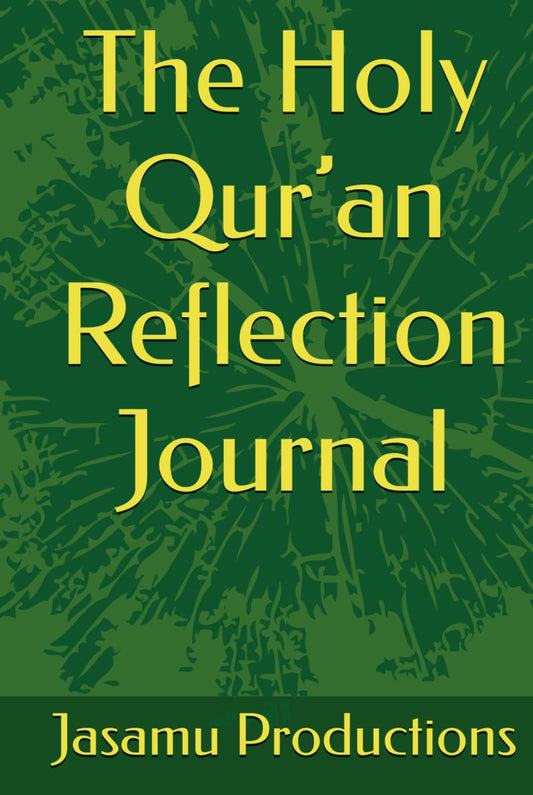 The Holy Qur’an Reflection Journal