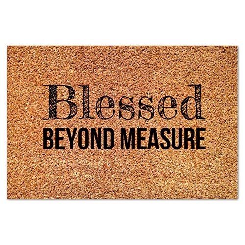 Blessed Beyond Measure Coir Mat Family Phrase Rectangular Rug Rustic Thick Durable Non Slip Mat for Outdoor Entry Porch Patio Apartment 16x24in - color: Style-18, size: 2' x 1'4" (Rectangular)