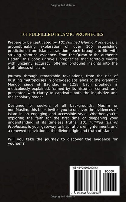 101 Fulfilled Islamic Prophecies: Using The Qur'an And Authentic Hadith