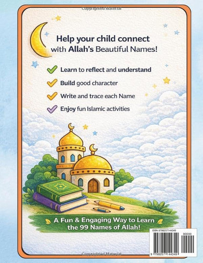 Daily Islamic Workbook for Kids Ages 5–8 | 99 Names of Allah Lessons & Activities | Character Building, Reflection & Writing Practice | Asma ul Husna Learning Book