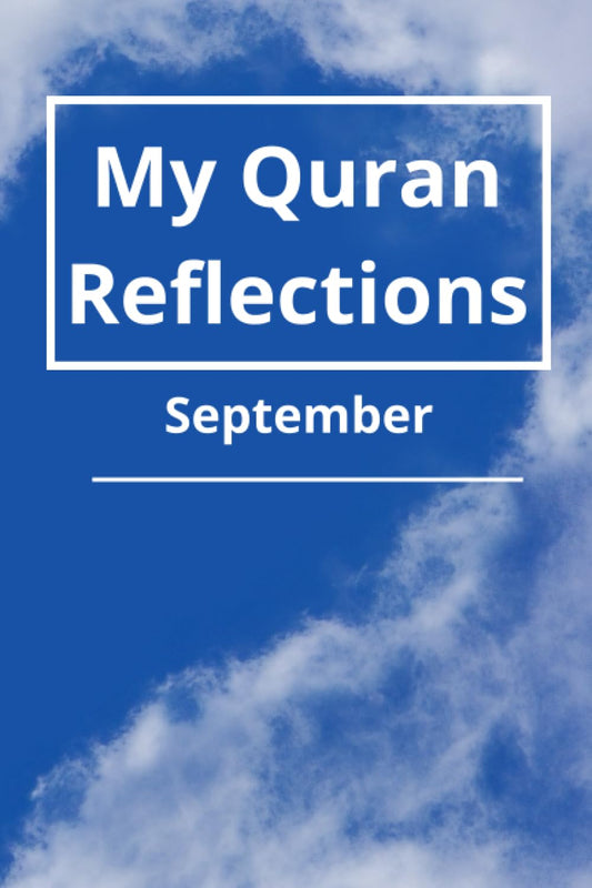 Quran Study September Journal for Daily Reflections - Exercise Your Happiness Daily