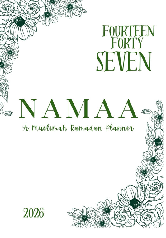 NAMAA: A Muslimah Ramadan Planner: A Faith based journal for Muslim woman tracker and spiritual growth during Ramadan