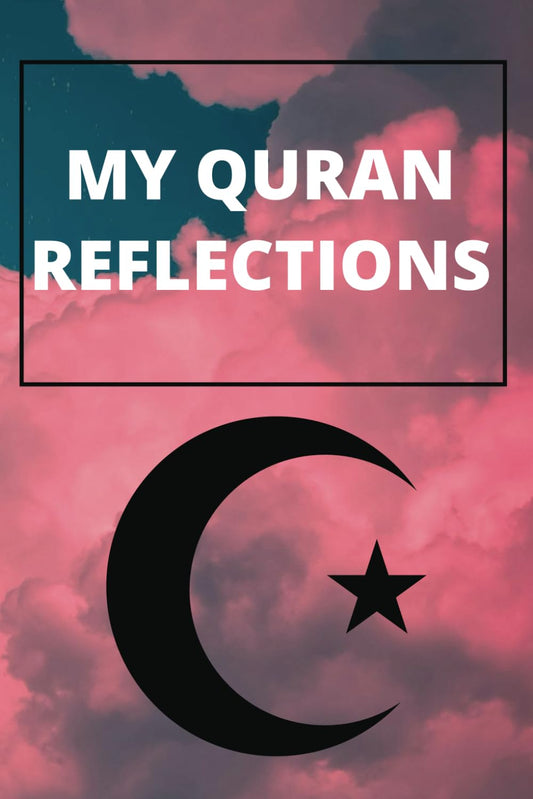 Quran Study Journal For Daily Reflections- Exercise Your Happiness Daily