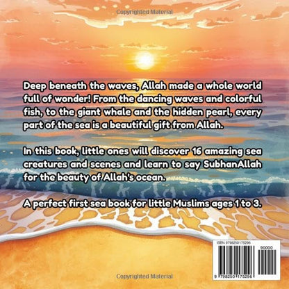 Allah Made the Sea: An Islamic Story Book for Toddlers Ages 1–3 (Allah Made Everything Series)